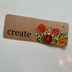 “Create” Flowers